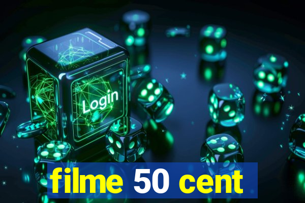 filme 50 cent